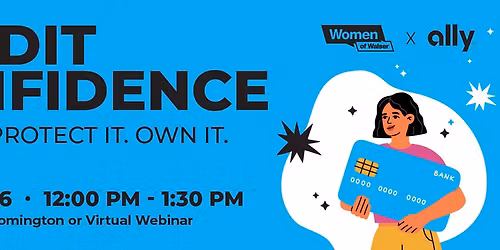 Credit Confidence Seminar: Build It. Protect It. Own It.