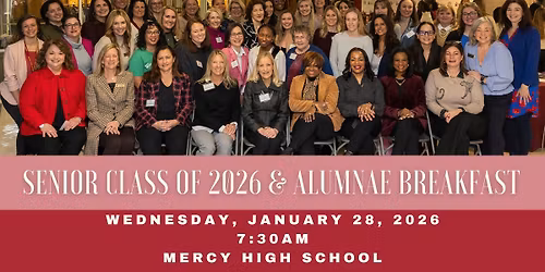 Senior Class of 2026 & Alumnae Breakfast