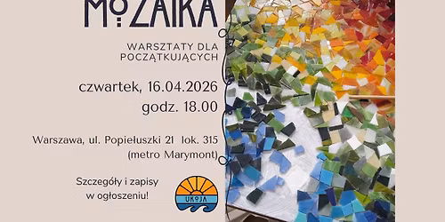 MOZAIKA - warsztaty mozaiki szklanej dla pocz\u0105tkuj\u0105cych!