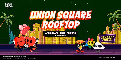 Union Square Rooftop - Afrobeats + R&B + Reggae Dance Party NYC