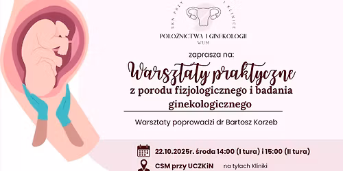 Warsztaty praktyczne z porodu fizjologicznego i badania ginekologicznego