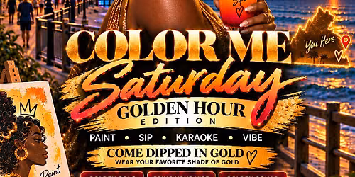 Color Me Saturday: Golden Hour Edition \u2728 | Paint \u2022 Sip \u2022 Karaoke \u2022 Vibe