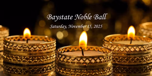 Baystate Noble Ball
