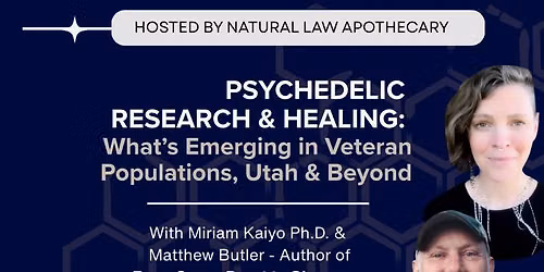 Psychedelic Research & Healing, Veterans and Beyond