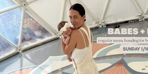 BABES + BABIES (Hot Mom Meet-up)