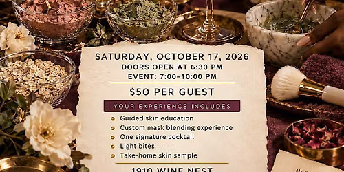 Masks & Cocktails - The Skin Alchemist Apothecary Experience