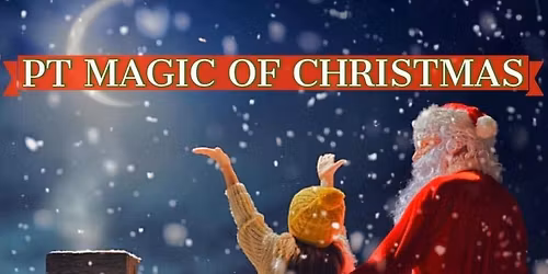 PT Magic of Christmas ~ Santa's Circus