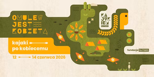 Omulew jest kobiet\u0105 | kajaki po kobiecemu