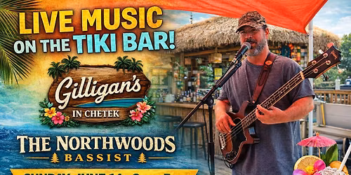 The Northwoods Bassist at Gilligans in Chetek