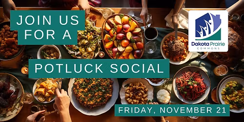 Potluck Social - Dakota Prairie Commons