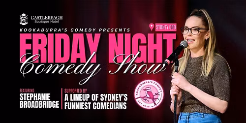 Kookaburra's Comedy Club | Featuring Stephanie Broadbridge