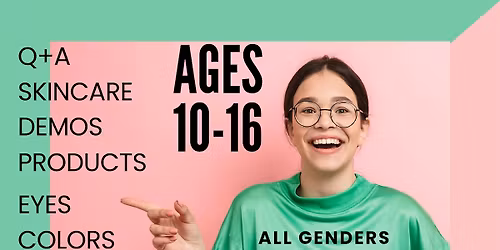 Makeup Class for (PRE)TEENS