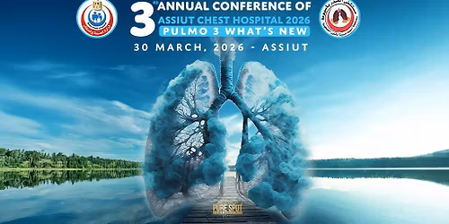 3rd Annual Conference of Assiut Chest Hospital