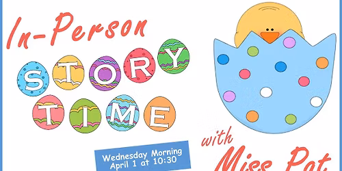 STORY TIME @ the Library: EASTER FUN