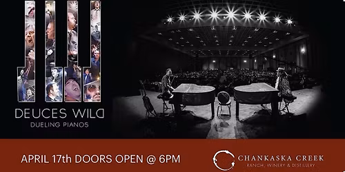 Deuces Wild Dueling Pianos at Chankaska Winery