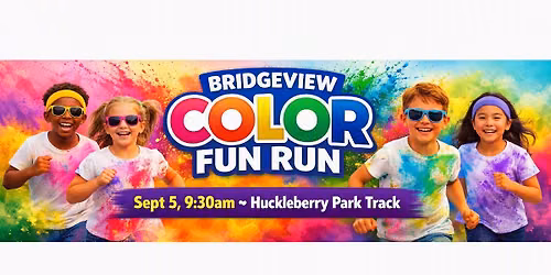 2026 Bridgeview Color Fun Run