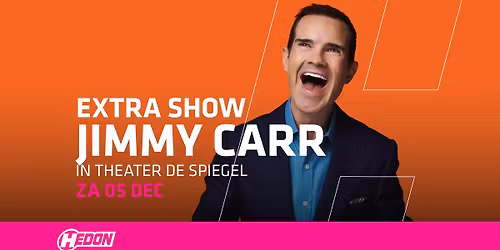 JIMMY CARR - EXTRA SHOW | THEATER DE SPIEGEL