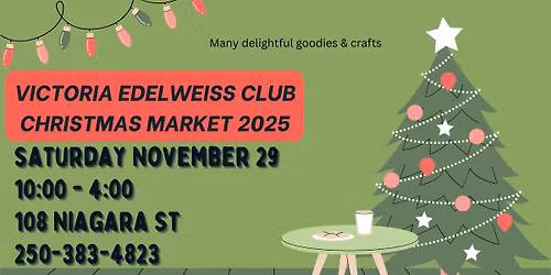 Victoria Edelweiss Club's Christmas Market