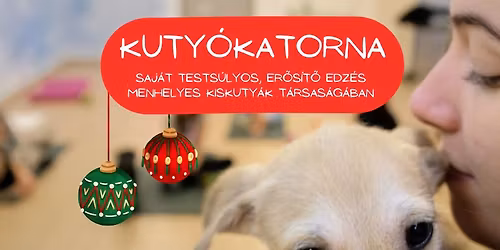 Kuty\u00f3katorna Kar\u00e1csonyi \u00c9vz\u00e1r\u00f3 Edz\u00e9s! \ud83c\udf84\ud83d\udc15