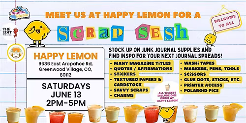 June Junk Journaling Scrap Sesh at Happy Lemon Greenwood Village | June 13