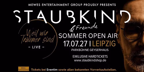 Staubkind & Freunde - Das Sommer Open Air - Leipzig - 17.07.2027 - Parkb\u00fchne GeyserHaus
