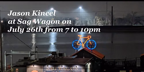 Jason Kincel at Sag Wagon!