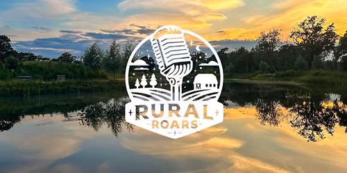 Comedy in the Park with Rural Roars