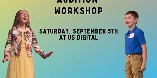 Audition Workshop