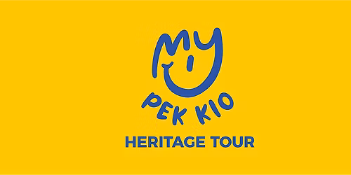 My Pek Kio Heritage Tour [English] (2 May 2026)
