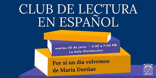 Club de Lectura en Espa\u00f1ol (Spanish Book Club)