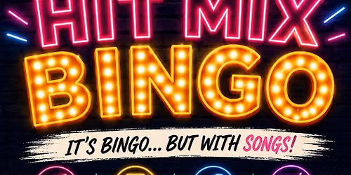 Hit Mix bingo \ud83c\udf89 \ud83c\udfb6 