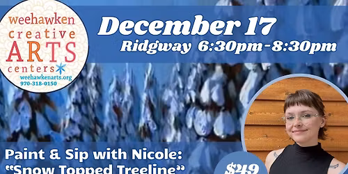 Paint & Sip with Nicole: "Snow Topped Treeline"