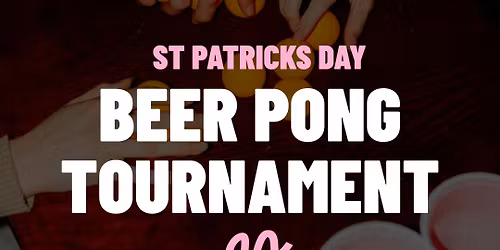 Beer Pong Tournament \u2618\ufe0f | 20s & 30s | Raleigh-Durham