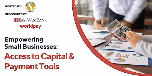 Empowering Small Businesses: Access to Capital & Payment Tools