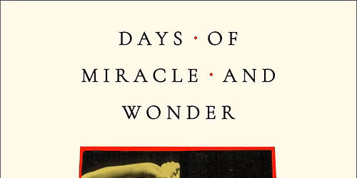 Days of Miracle and Wonder by Ashley Kahn