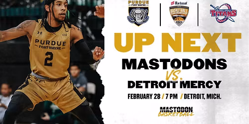 Detroit Mercy Titans at Purdue Fort Wayne Mastodons Mens Basketball