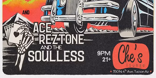 The ROCKETZ \/ ACE REZTONE & THE SOULLESS at Che's Lounge!