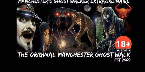 FLECKY BENNETT\u2019S THE  ORIGINAL MANCHESTER GHOST WALK