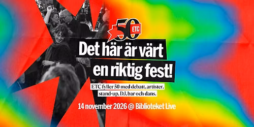 ETC:s 50-\u00e5rsfest