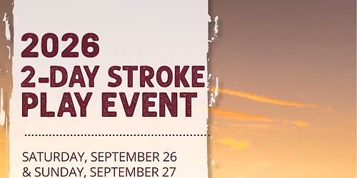 2-Day Stroke Play Event (Member Tournament)