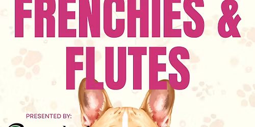 Frenchies & Flutes \ud83e\udd42
