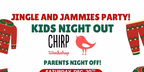 Jingle and Jammies Party, Kids Night Out!