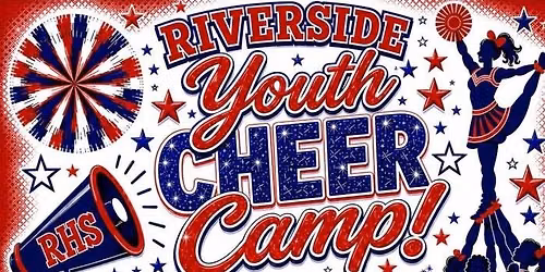 Riverside Youth Cheer Camp by the RHS Cheerleaders