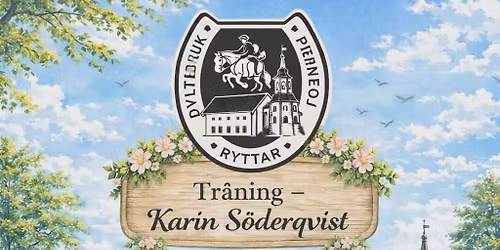 T\u00f6m\/K\u00f6rtr\u00e4ning Karin S\u00f6derkvist