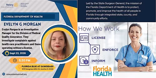 Rotary Speaker: Evelyn Morgan, Investigation Manager, Florida Health