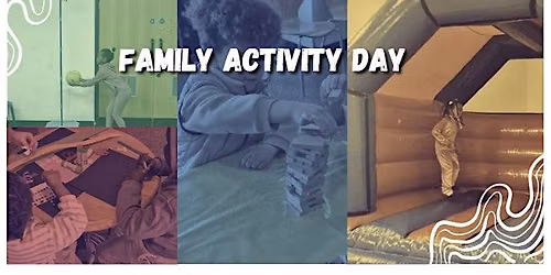 Family Activity Day - May Half Term