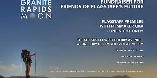 Flagstaff Premiere of Granite Rapids Moon
