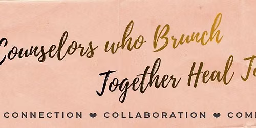 Counselors Who Brunch