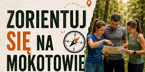 Zorientuj si\u0119 na Mokotowie Miejska Gra na Orientacj\u0119