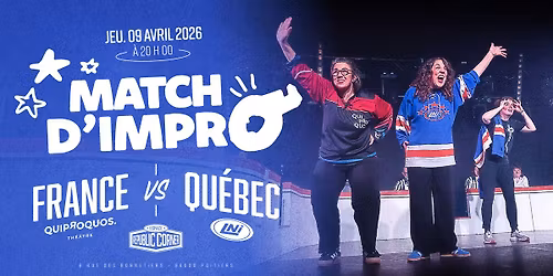 Match d'impro : France vs. Quebec \u00e0 l'Espace Republic Corner !